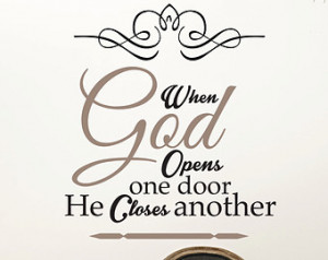 Christian wall art - When God close s one door he opens another ...