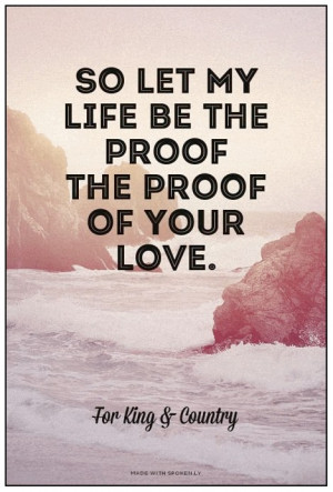tag archives life proof quote so let my life be the proof