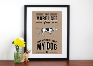 Cute Animal Posters Sayings Dog quote poster, dog print,