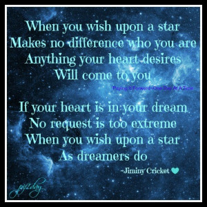 When you Wish upon a Star .. Still my absolute favorite Disney song ...