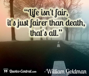 Life isn’t fair…