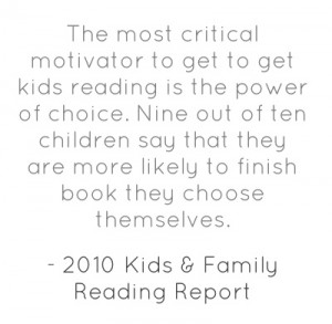 The most critical motivator to get to get kids reading