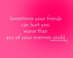 Sometimes your friends... - quotes Photo