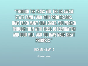 quote-Michael-N.-Castle-through-the-years-you-the-delaware-state ...