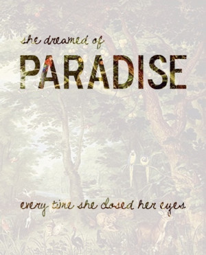 Lyrics, Quotes, Words of inspiration. / Coldplay - Paradise