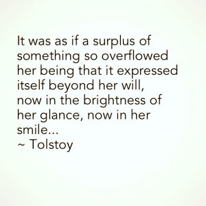 More like this: tolstoy quotes , anna karenina and leo tolstoy .