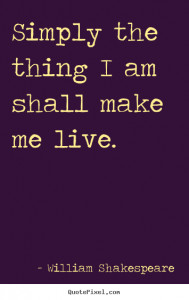 Shakespeare Quotes On Life (1)