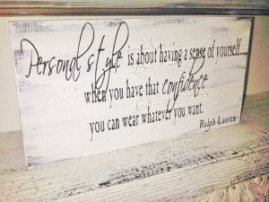 Ralph Lauren quote sign 