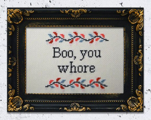 Framed Boo you whore Mean Girls quote cross stitch by AManicMonday ...
