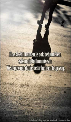 schaduw loop weg quote
