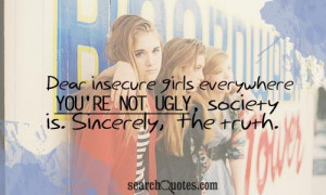 Being Ugly Quotes http://www.searchquotes.com/quotes/about/Ugly/