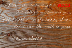 isaac watts quote 07-10-14