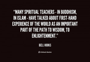 Spiritual Ity quote Bell Hooks many spiritual teachers in buddhism in ...