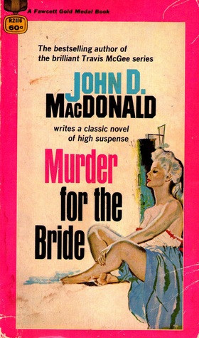 Start by marking Murder for the Bride as Want to Read