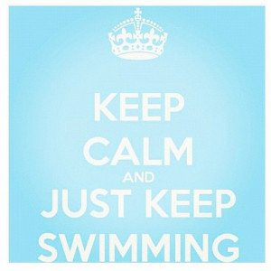 dobbys-s0ck:Ha #dorey #quote #funny #keepcalm #swimming