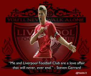 Me and Liverpool Football Club are a love affair that will never ...