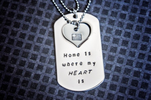 Home is Where My Heart Is dog tag necklace military soldier Veterans ...