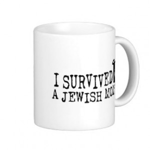 Survived a Jewish mom - Jew humour Mug