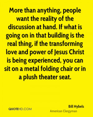 More than anything, people want the reality of the discussion at hand ...