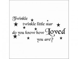 Products Quotes Twinkle Little Star