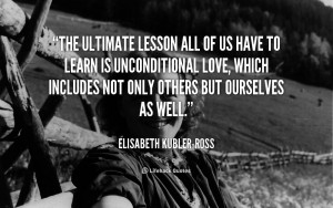Elisabeth Kubler Ross Quotes