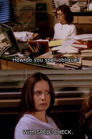 Piper HalliwellCharms 1998, Spelling Check, Piper Halliwell Quotes ...