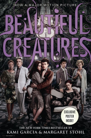 Beautiful Creatures - Movie Tie-in Edition