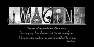 ... Photography - Imagine quote by John Lennon -10x20 print unframed