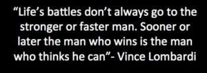 Vince Lombardi Pep Talk Quotes