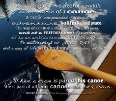 ... canoeing camping bwca canoeing paddles kayaking canoeing quotes