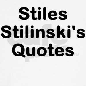stiles_stilinski_quotes.jpg?color=White&height=460&width=460 ...