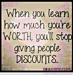 ... you re worth for more great quotes visit www thequotepost com quotes
