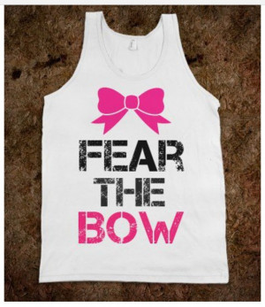 Cute Cheer Shirts Cheer you got to fear the bow