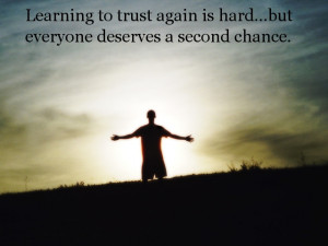 Learning Trust Again Picture Quotes Pictures