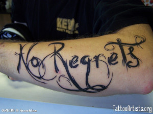 No Regrets Tattoo. No Regrats Tattoo We Are The Millers. View Original ...