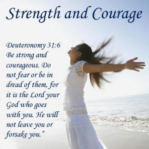 strength and courage