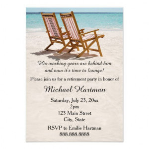 http://custominvitations4u.com/beach-chairs-retirement-party ...