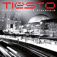 Club Life: Volume Three Stockholm