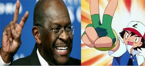 Herman Cain Quotes Pokémon Song