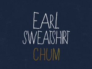 Earl Sweatshirt Chum Quotes 129-the-esquire-playlist-earl- ...