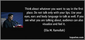 ... place-do-not-talk-only-with-your-lips-use-your-elia-m-ramollah-261262
