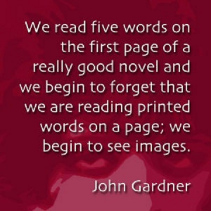 We read five words on the first page of a really good novel and we ...