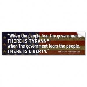Jefferson Quote: Liberty vs. Tyranny Car Bumper Sticker