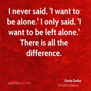 Want to Be Alone Quote