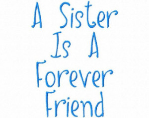 Sister Quotes Embroidery Machine Design Patterns Digital Downloads
