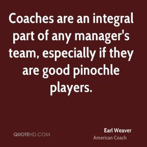 Coaches Are Integral...