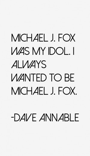 Dave Annable Quotes amp Sayings