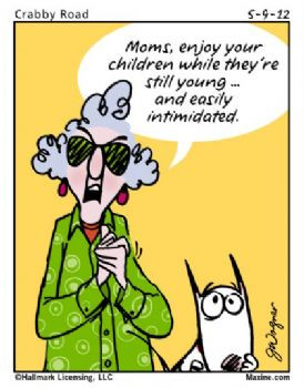 Happy Mother's Day from Maxine