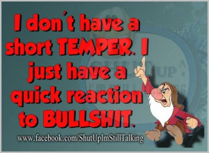 don't have a temper.....