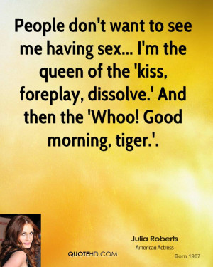 Julia Roberts Sex Quotes